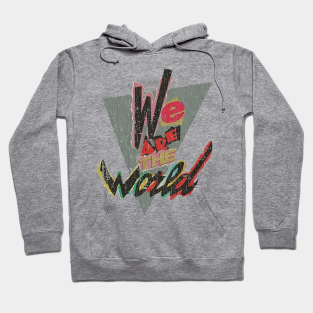 We Are the World 1985 Hoodie by JCD666